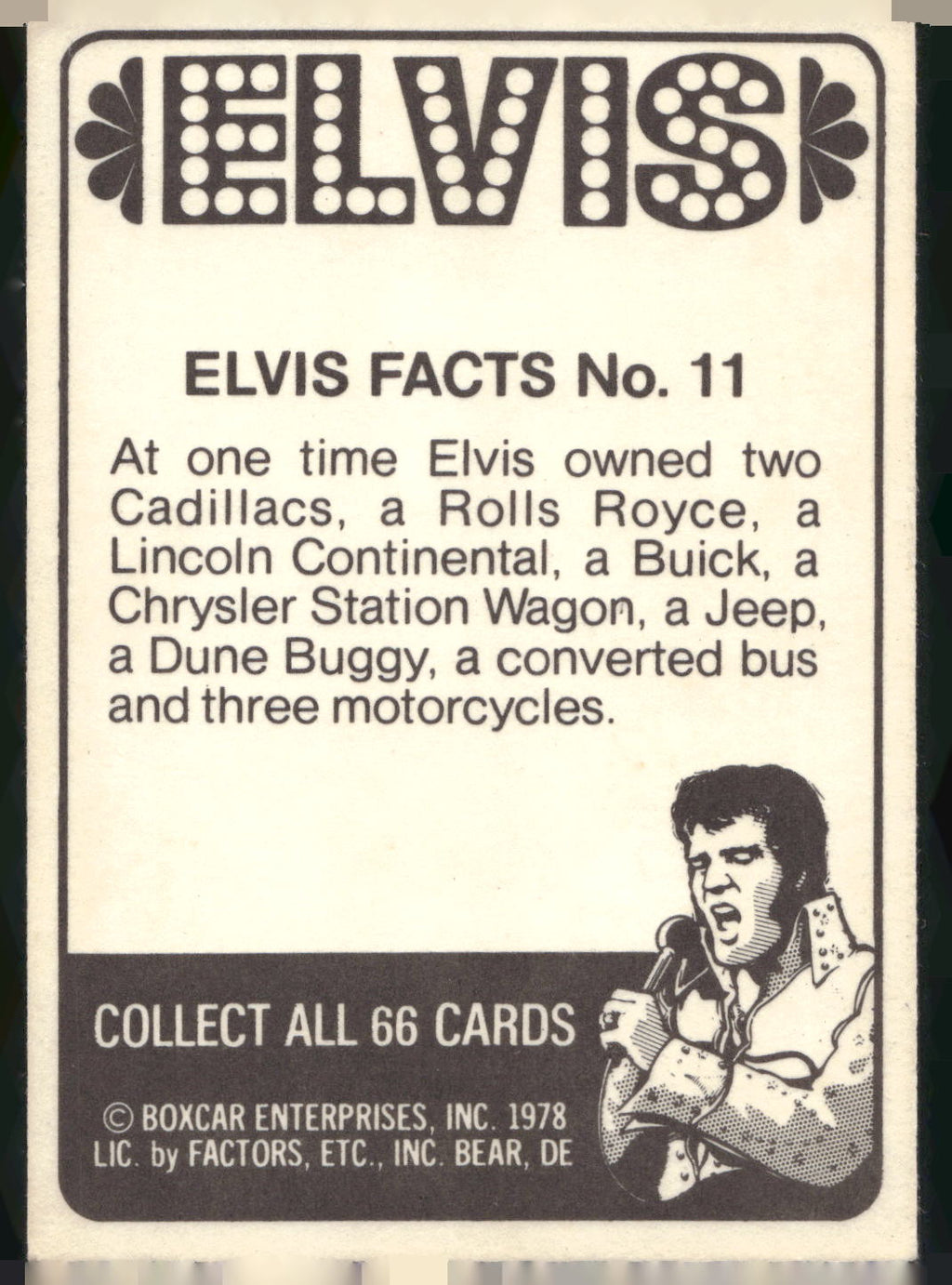 1978 Donruss Elvis Presley #11 At one time Elvis owned two Cadillacs