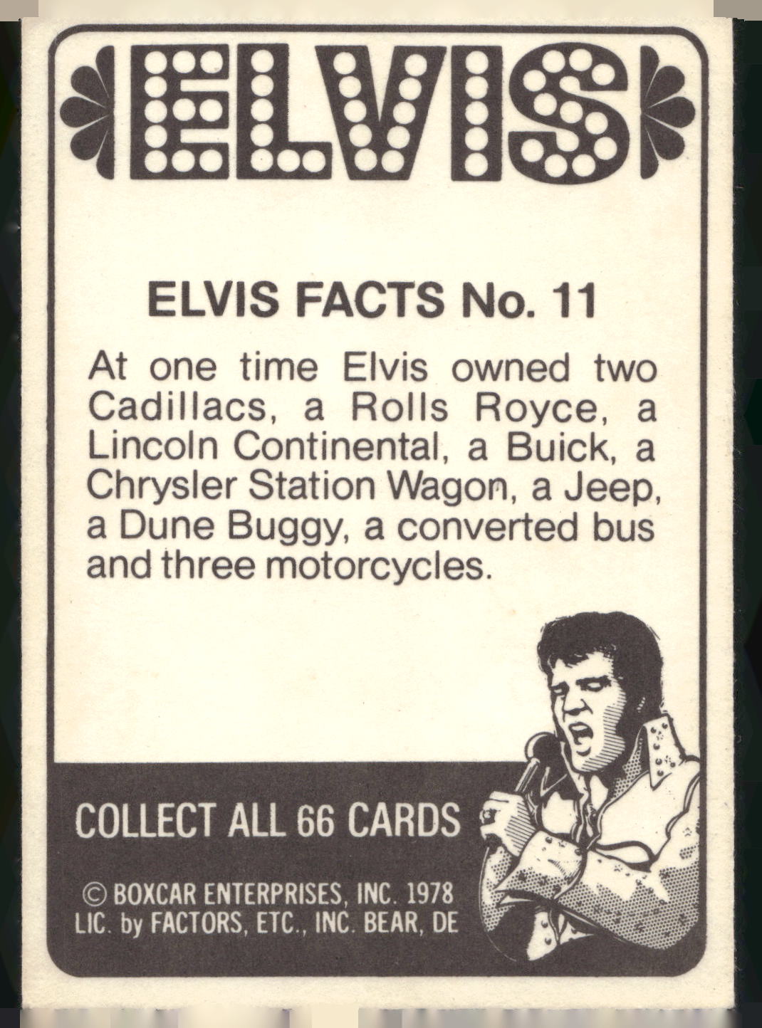 1978 Donruss Elvis Presley #11 At one time Elvis owned two Cadillacs