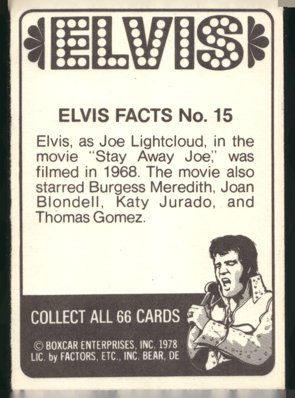 1978 Donruss Elvis Presley #15 Elvis, as Joe Lightcloud...