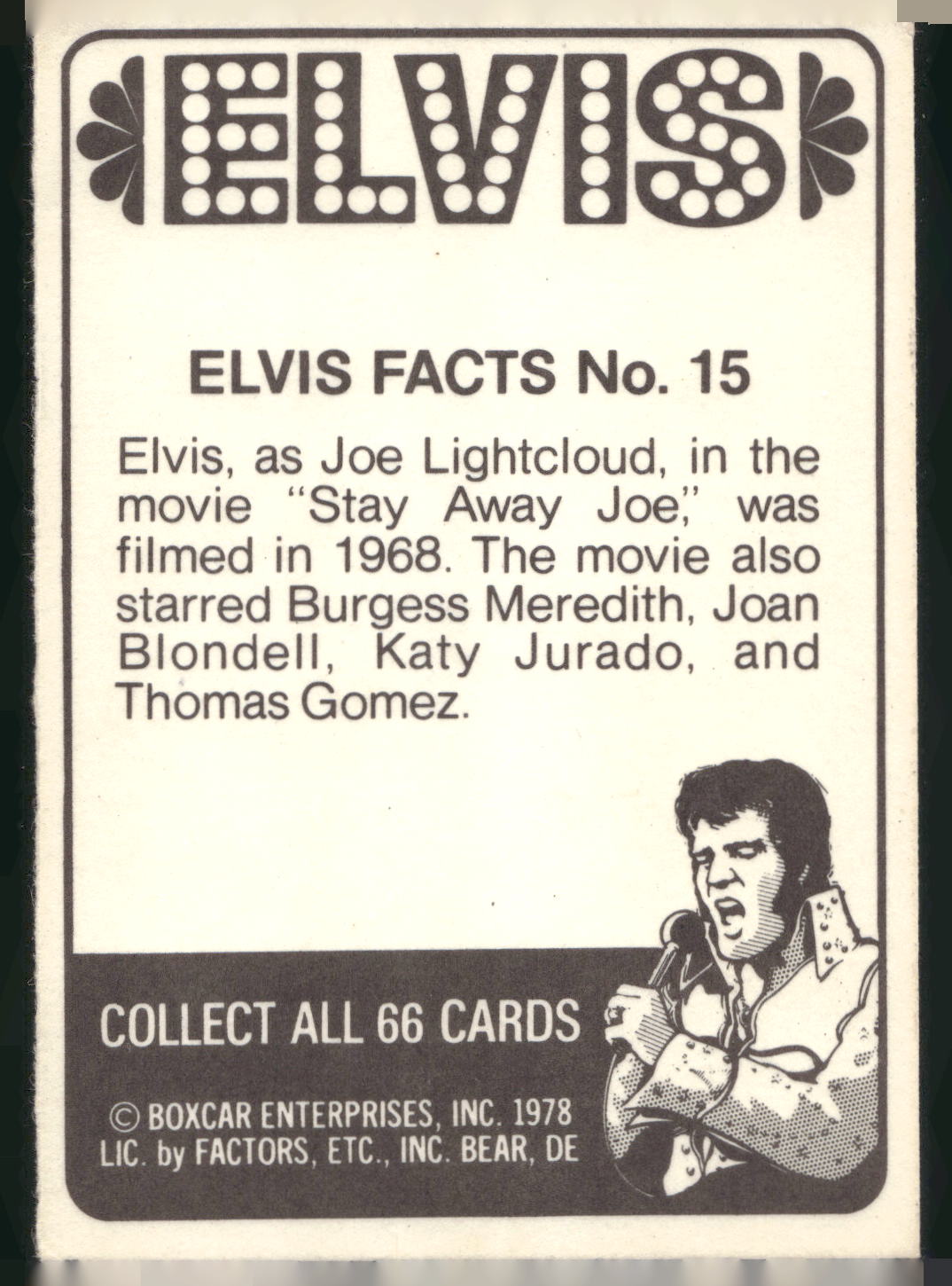 1978 Donruss Elvis Presley #15 Elvis, as Joe Lightcloud...