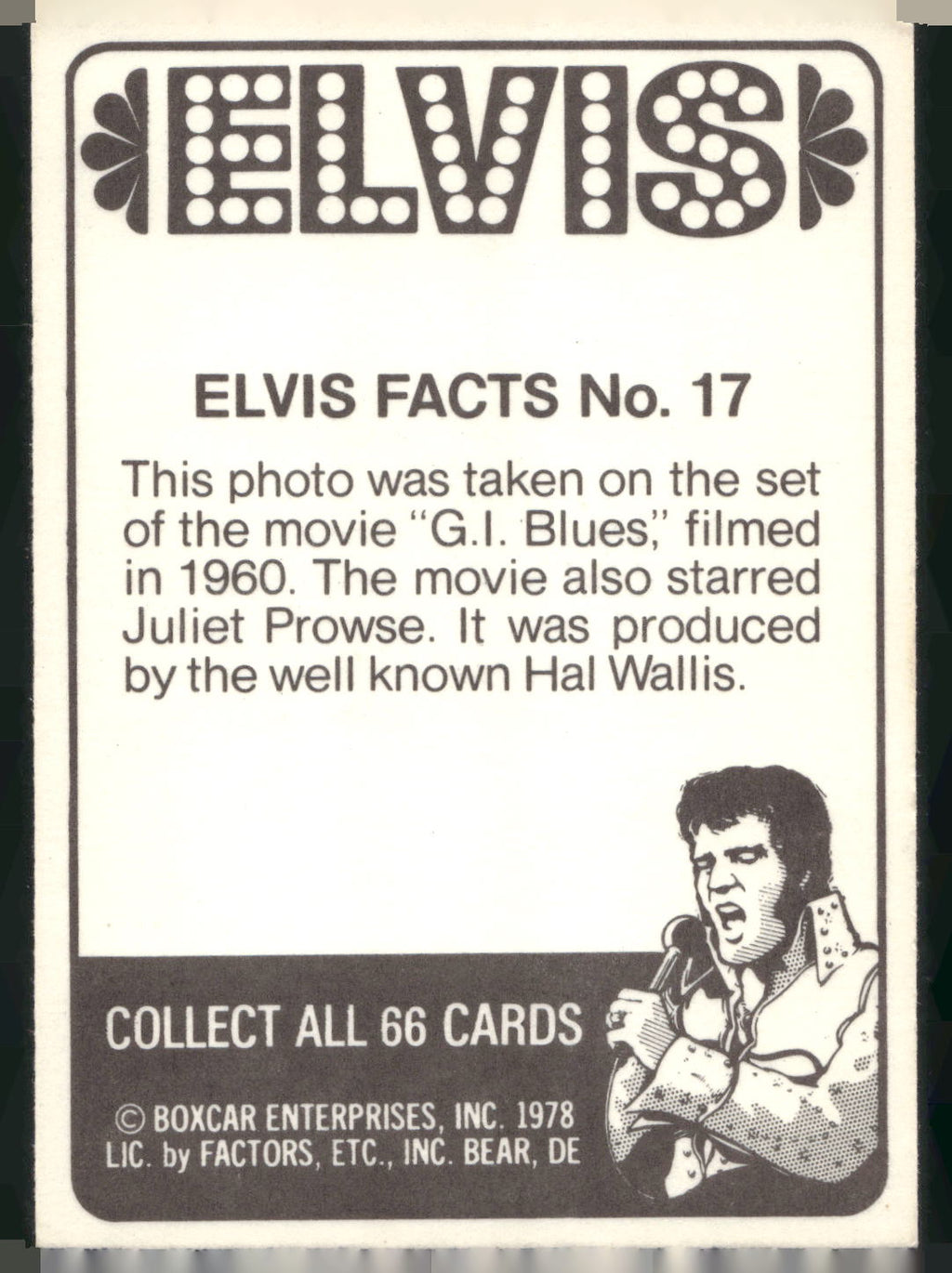 1978 Donruss Elvis Presley #17 This photo was taken on the set...