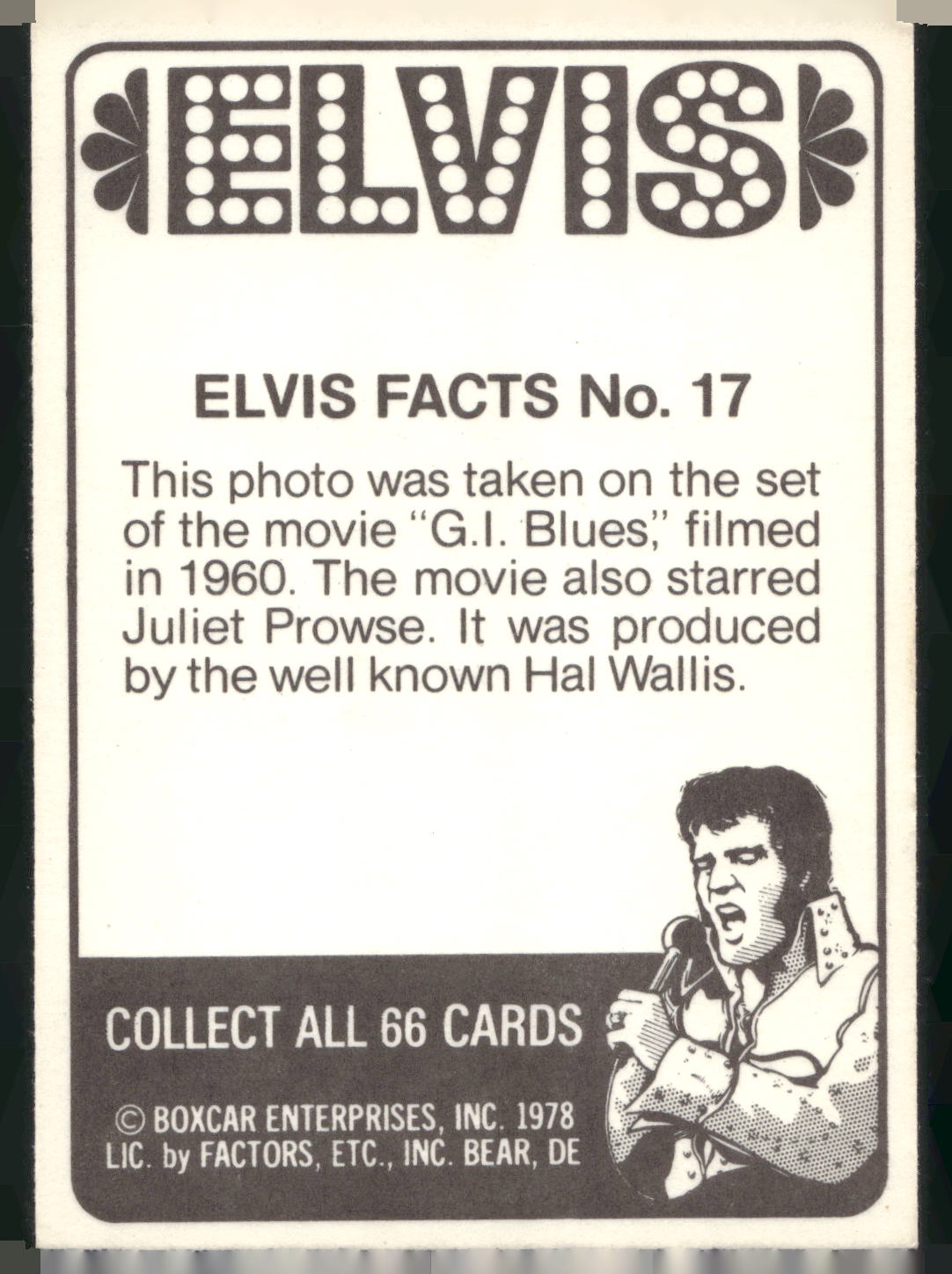 1978 Donruss Elvis Presley #17 This photo was taken on the set...