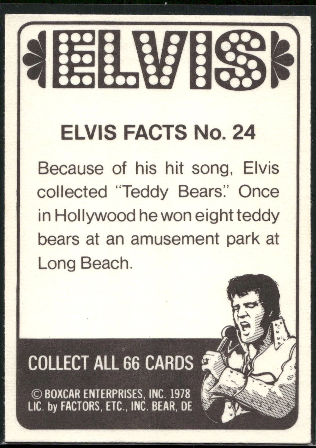 1978 Donruss Elvis Presley #24b Because of his hit song, Elvis collec