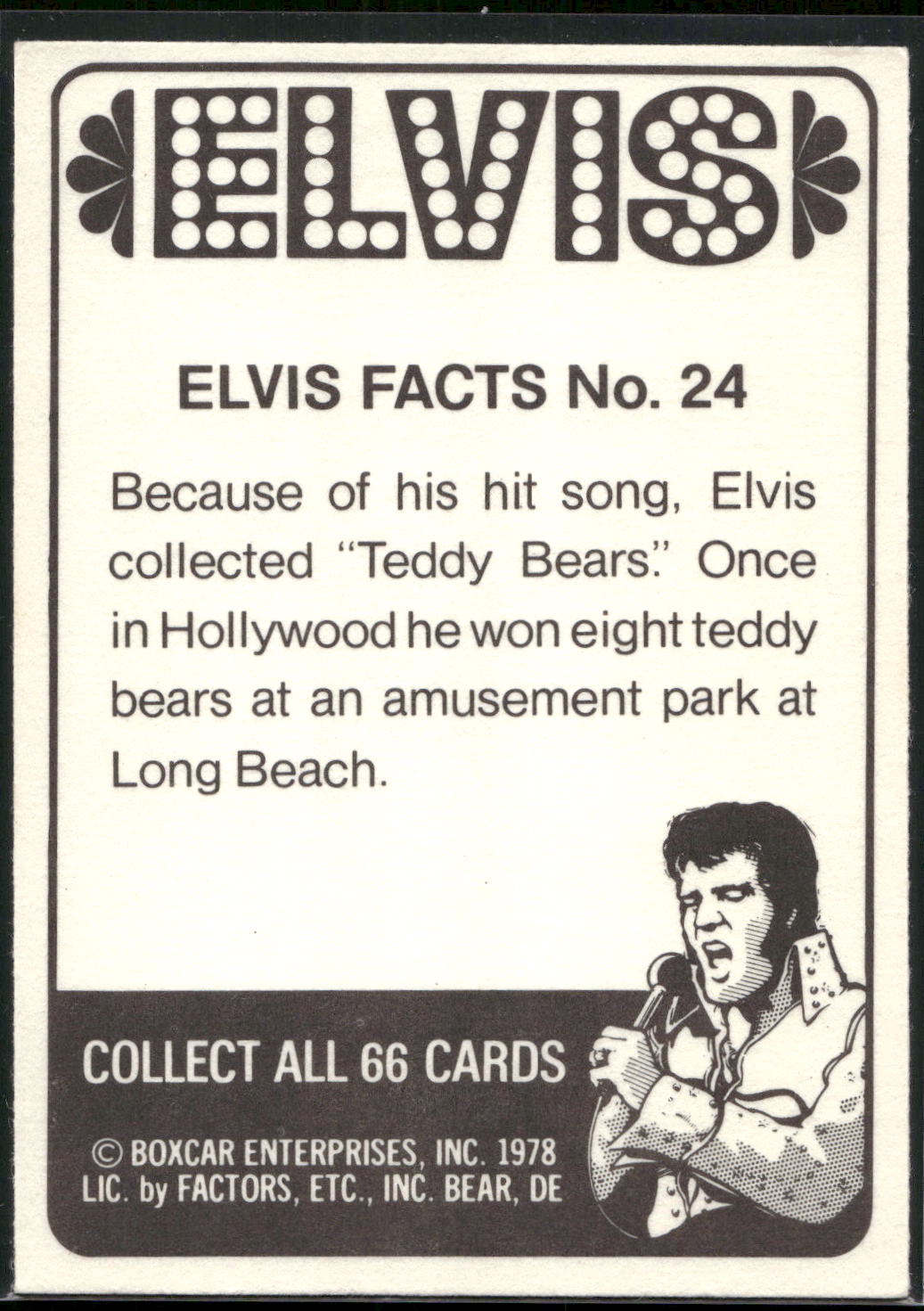 1978 Donruss Elvis Presley #24b Because of his hit song, Elvis collec