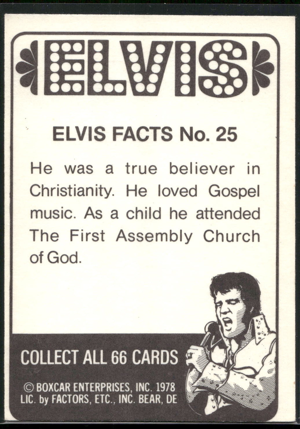1978 Donruss Elvis Presley #25 He was a true believer in Christianit