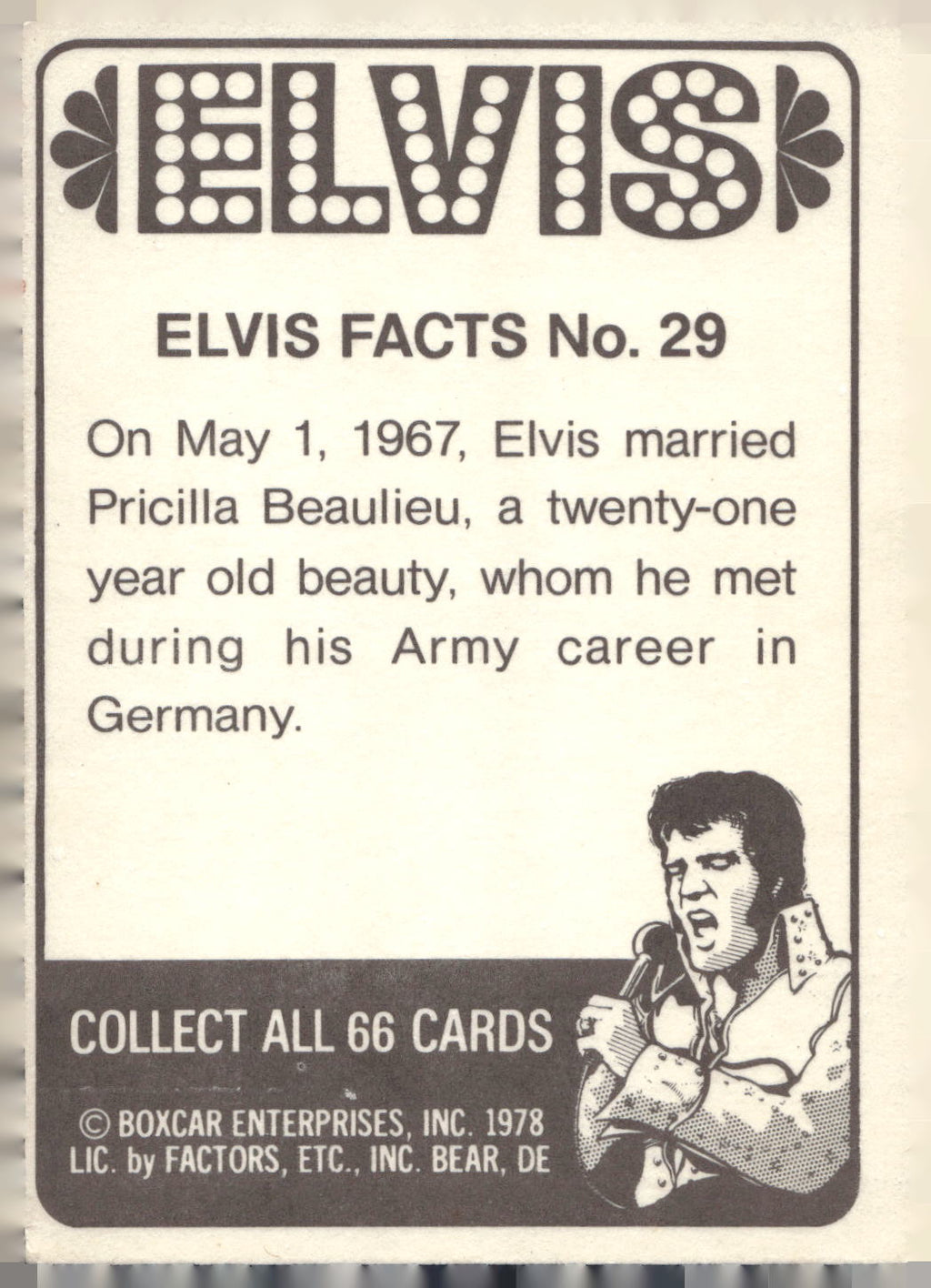 1978 Donruss Elvis Presley #29 On May 1, 1967, Elvis married Priscil