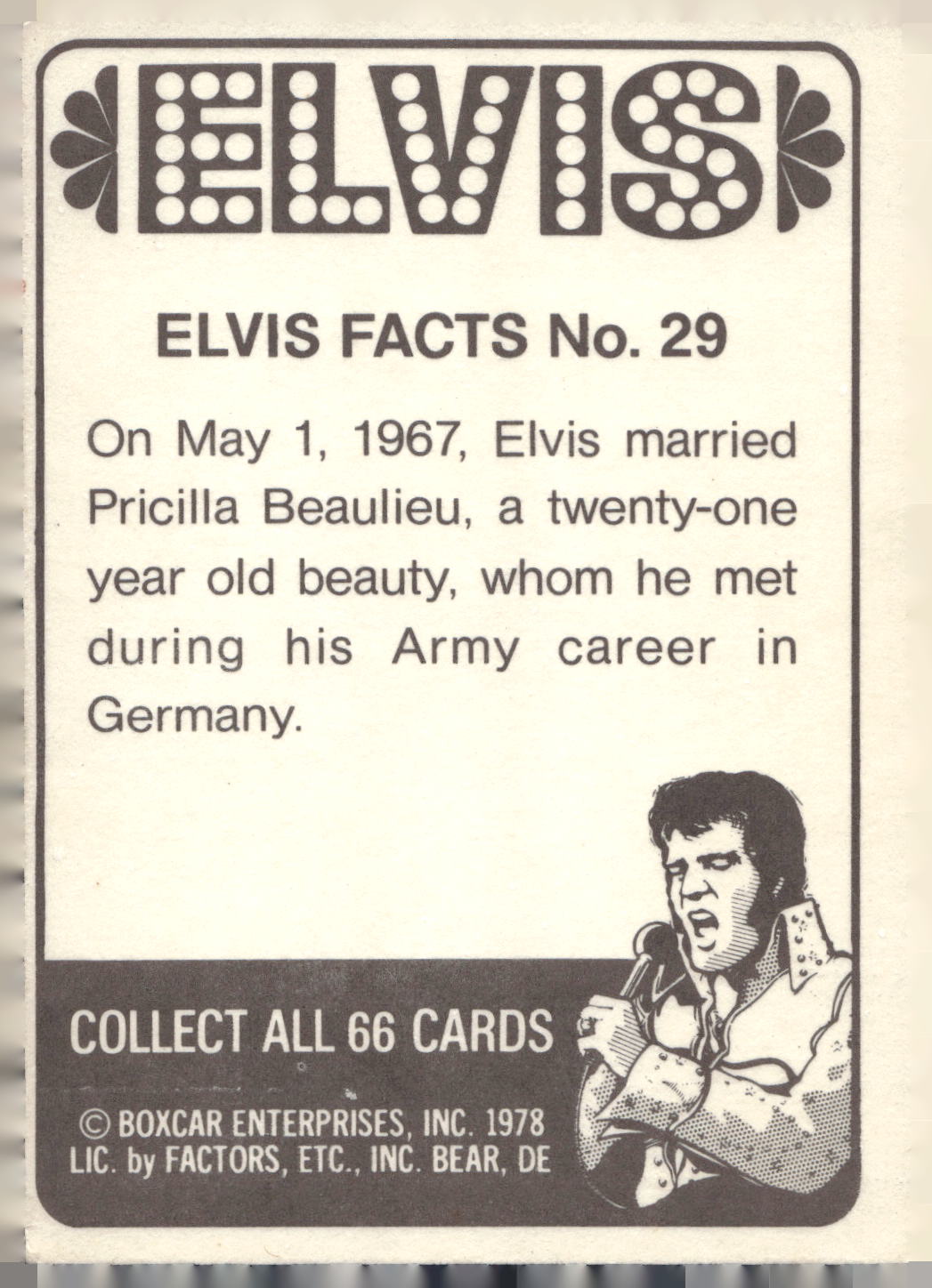 1978 Donruss Elvis Presley #29 On May 1, 1967, Elvis married Priscil