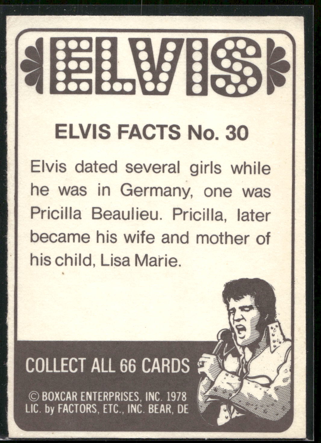 1978 Donruss Elvis Presley #30 Elvis dated several girls while he wa