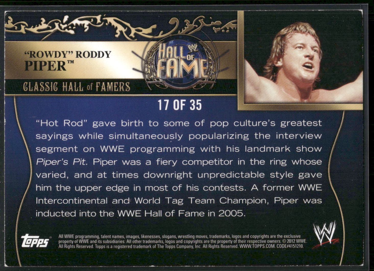 2012 Topps WWE #17 Rowdy Roddy Piper Classic Hall of Famers