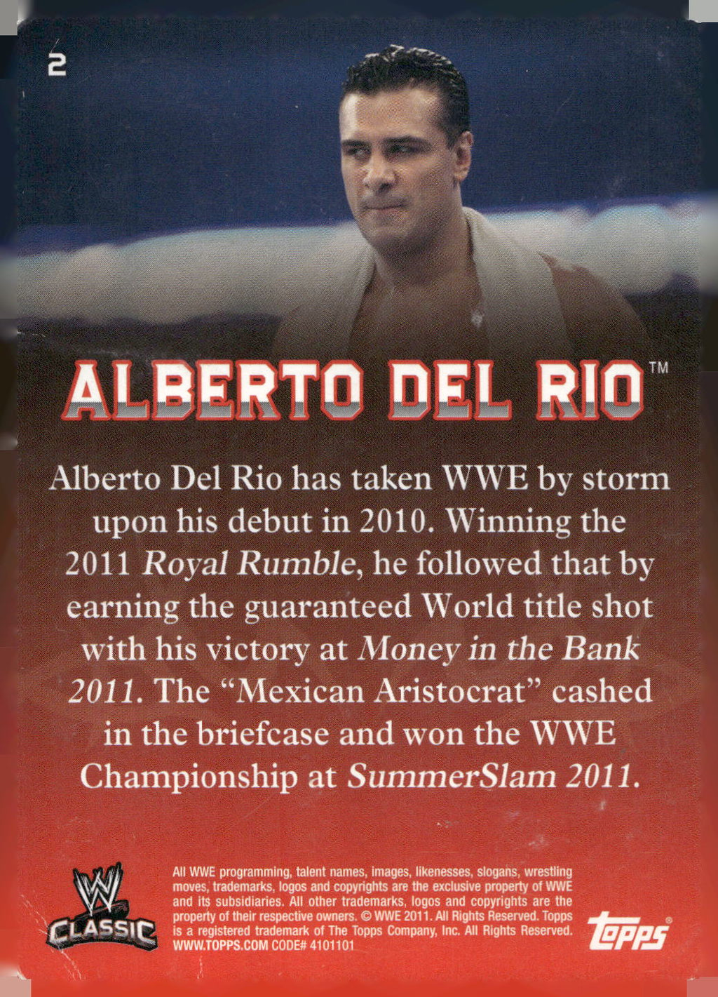 2011 Topps WWE Classic #2 Alberto Del Rio