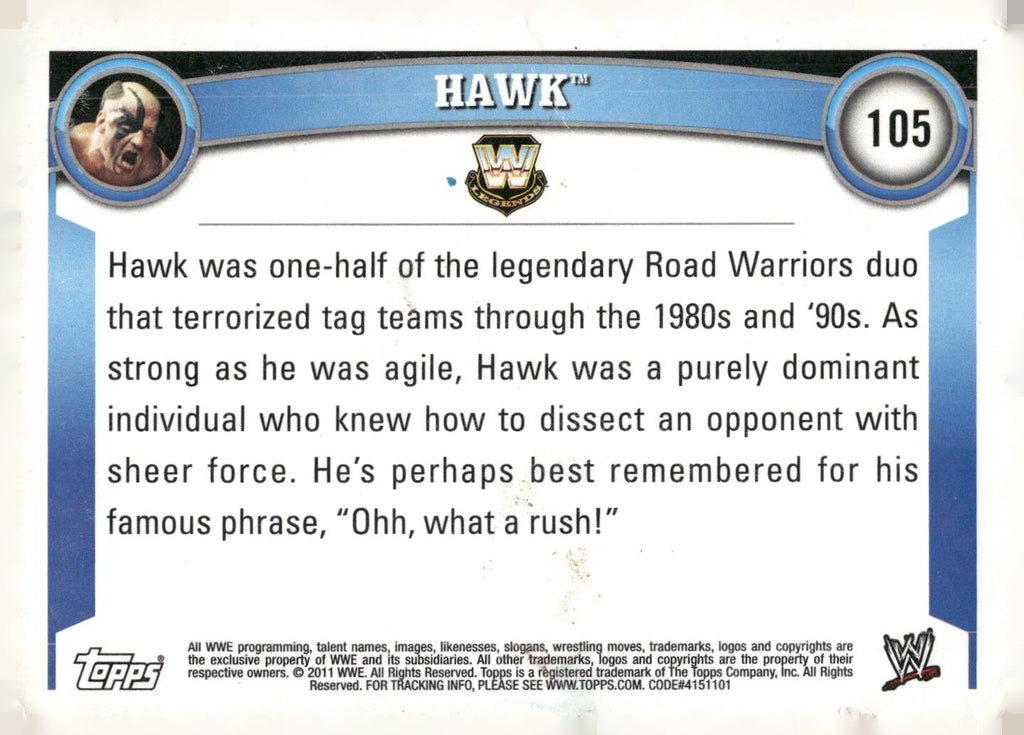 2011 Topps WWE #105 Hawk