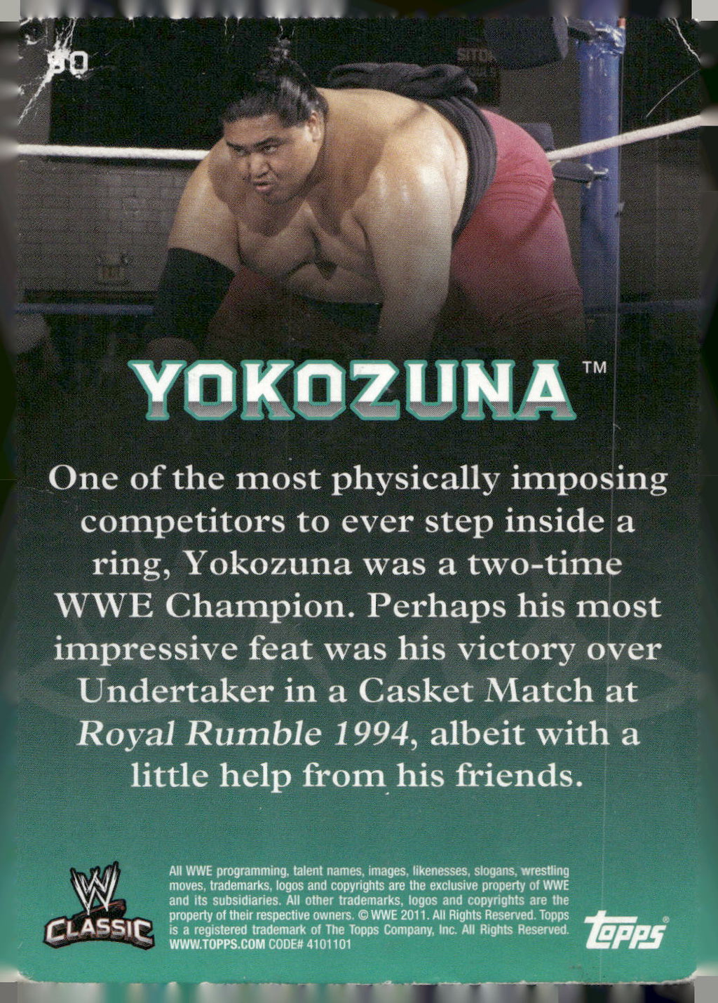 2011 Topps WWE Classic #90 Yokozuna