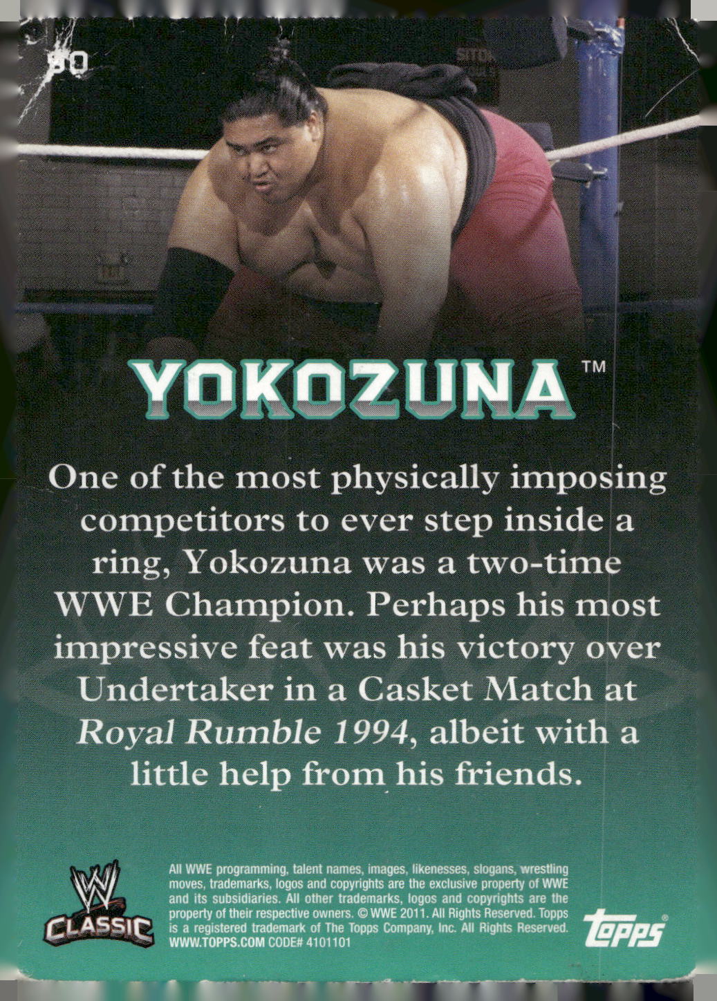 2011 Topps WWE Classic #90 Yokozuna