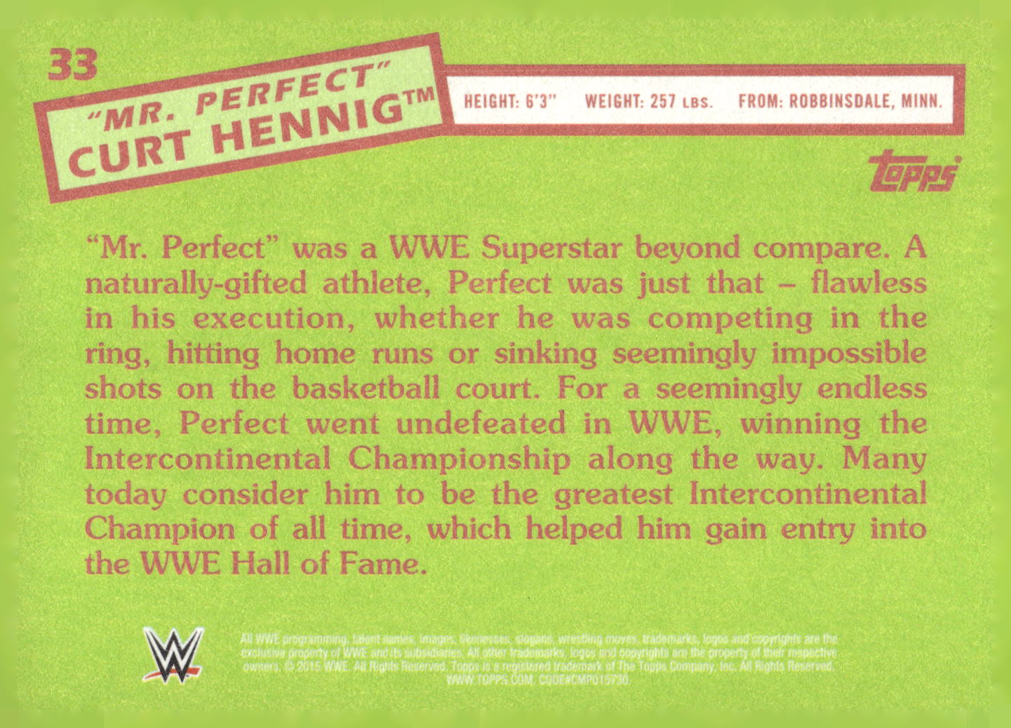 2015 Topps WWE Heritage #33 "Mr. Perfect" Curt Hennig