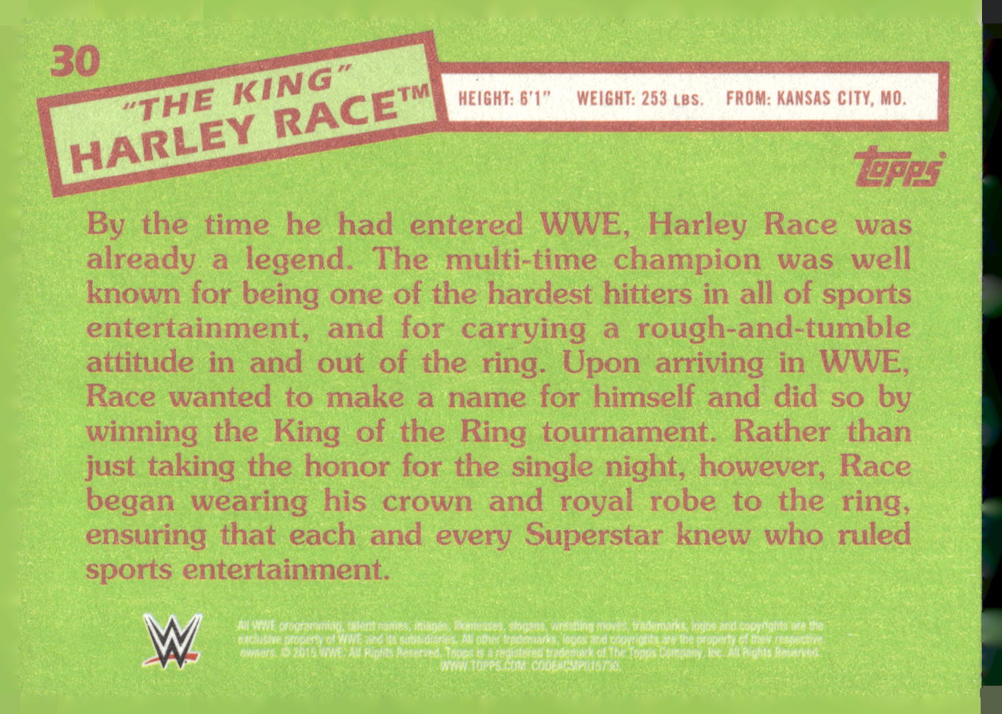 2015 Topps WWE Heritage #30 "The King" Harley Race
