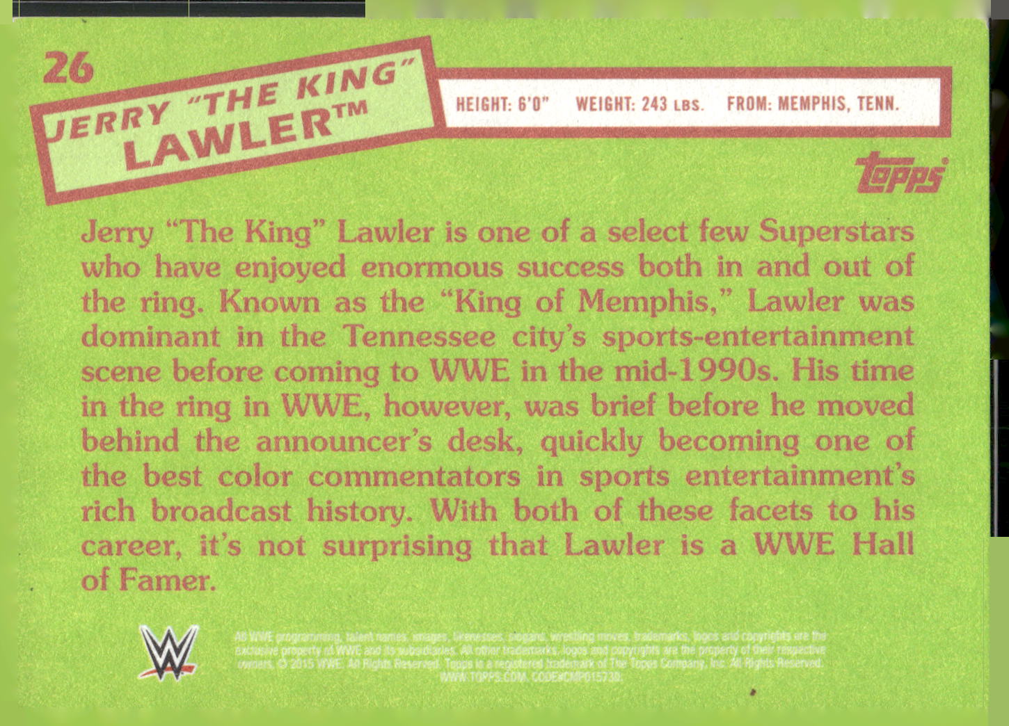 2015 Topps WWE Heritage #26 Jerry "The King" Lawler