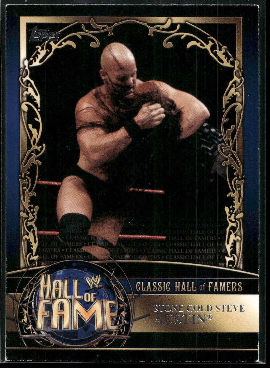 2012 Topps WWE #26 Stone Cold Steve Austin Classic Hall of Famers