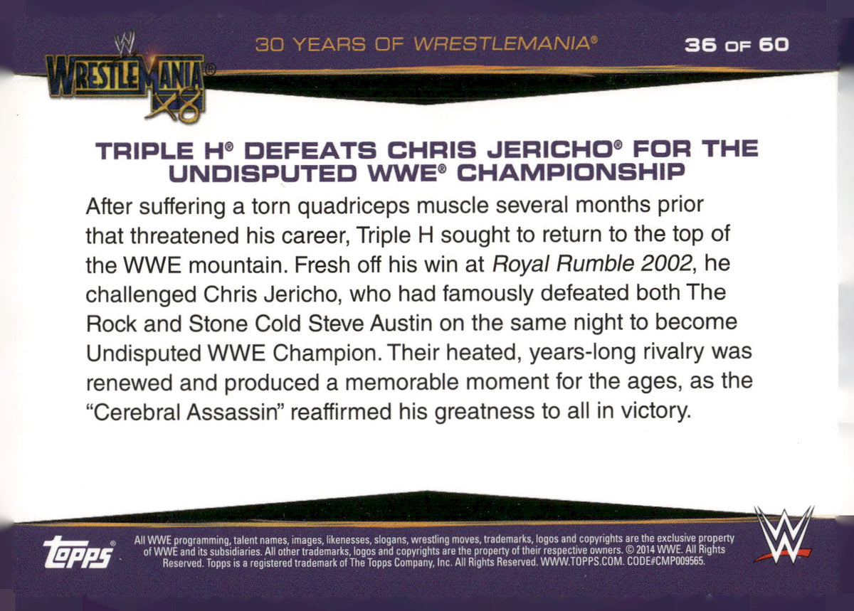 2014 Topps WWE Road to Wrestlemania #36 Triple H Defeats Chris Jericho