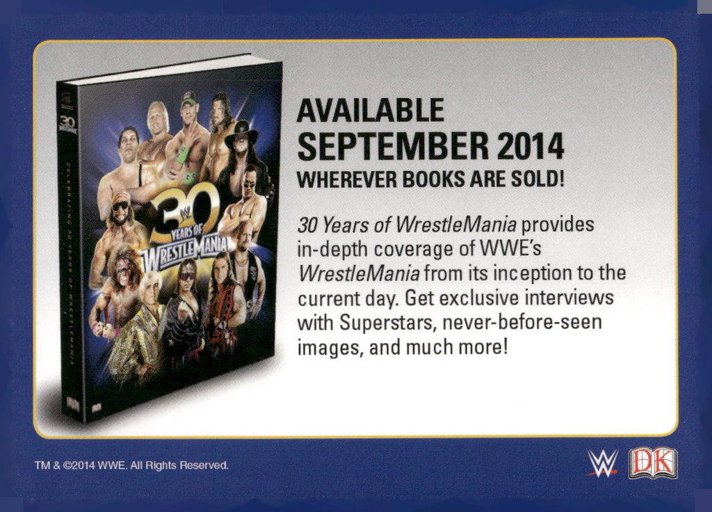 2014 Topps WWE Road to Wrestlemania #NNO 30 Years of Wrestlemania Book Offer
