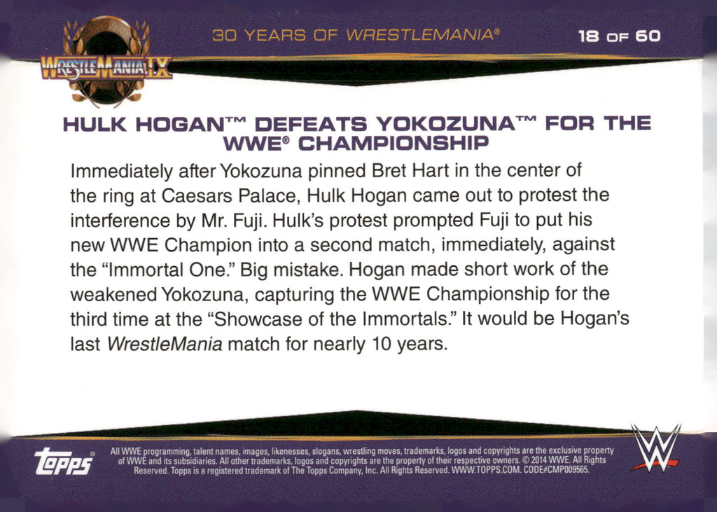 2014 Topps WWE Road to Wrestlemania #18 Hulk Hogan Defeats Yokozuna