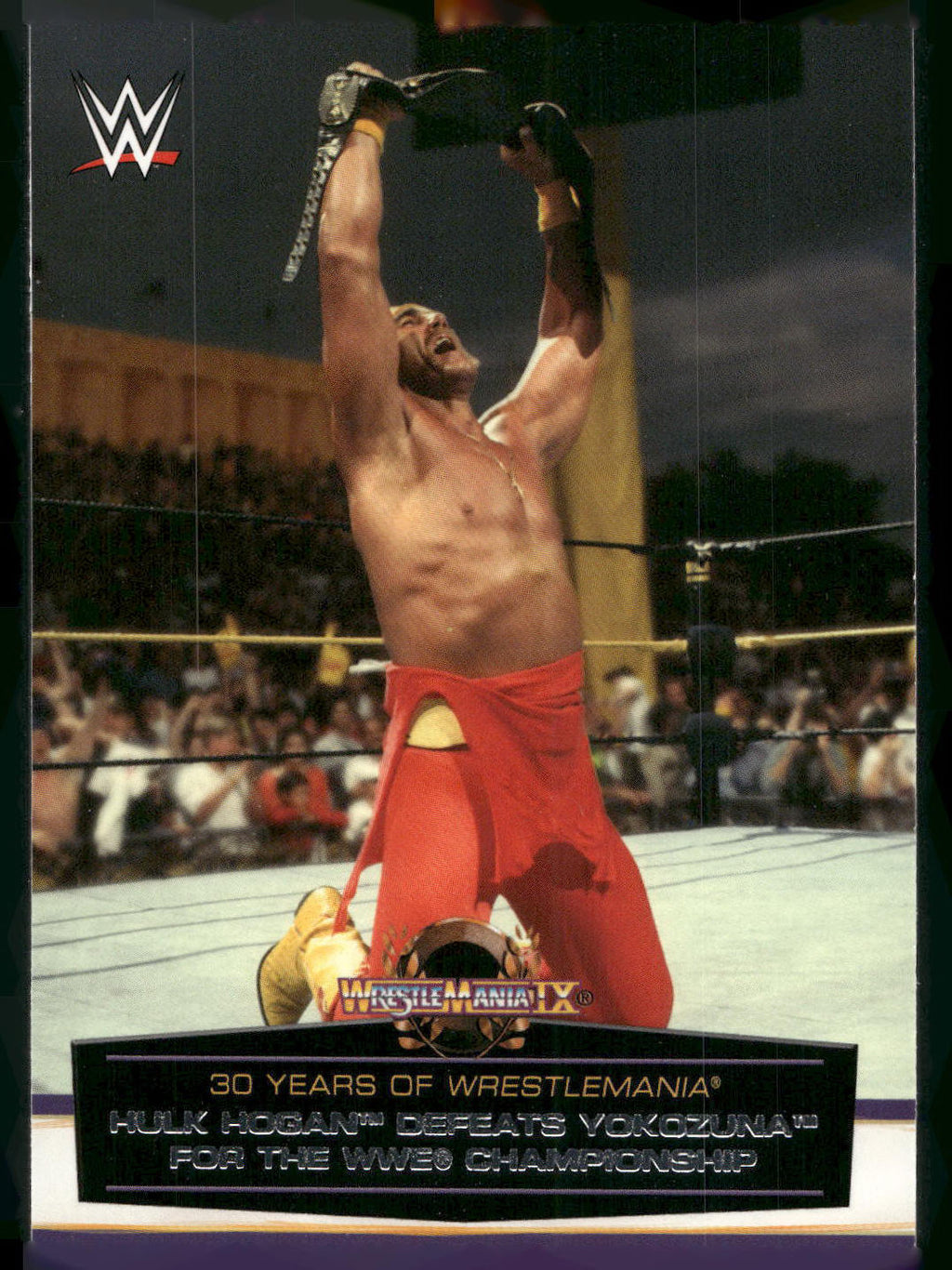 2014 Topps WWE Road to Wrestlemania #18 Hulk Hogan Defeats Yokozuna