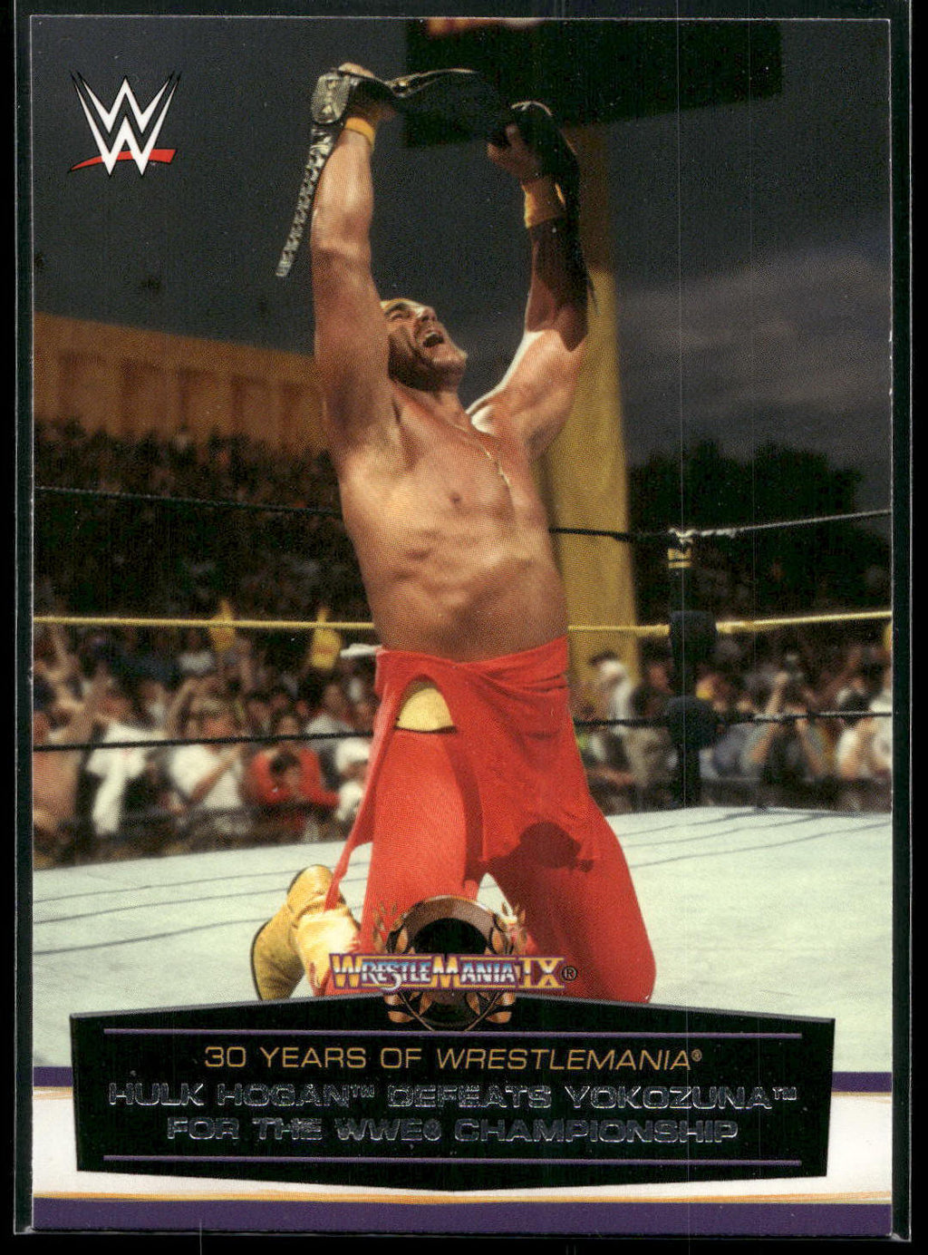 2014 Topps WWE Road to Wrestlemania #18 Hulk Hogan Defeats Yokozuna