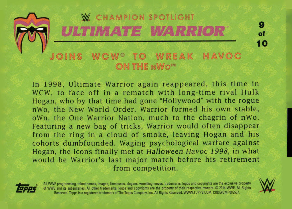 2014 Topps WWE Road to Wrestlemania #9 The Ultimate Warrior
