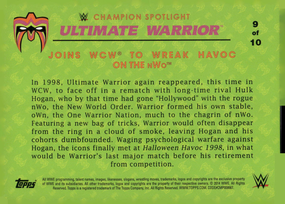 2014 Topps WWE Road to Wrestlemania #9 The Ultimate Warrior