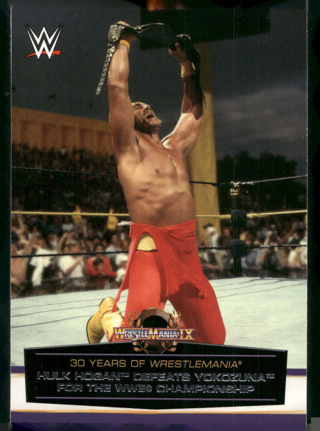 2014 Topps WWE Road to Wrestlemania #18 Hulk Hogan Defeats Yokozuna