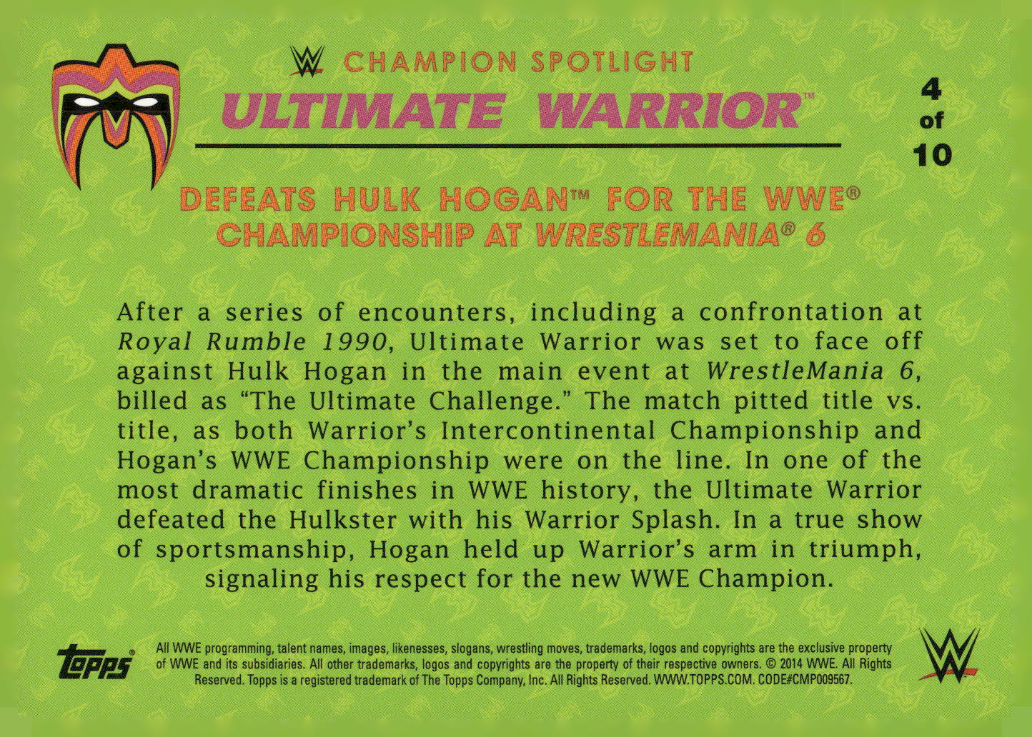 2014 Topps WWE Road to Wrestlemania #4 The Ultimate Warrior