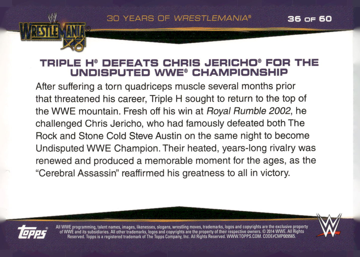 2014 Topps WWE Road to Wrestlemania #36 Triple H Defeats Chris Jericho