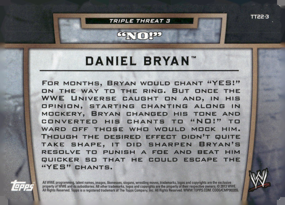 2013 Topps WWE #TT22-3 Daniel Bryan Triple Threat Tier 3