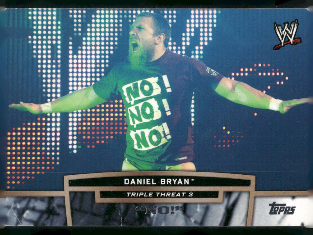 2013 Topps WWE #TT22-3 Daniel Bryan Triple Threat Tier 3
