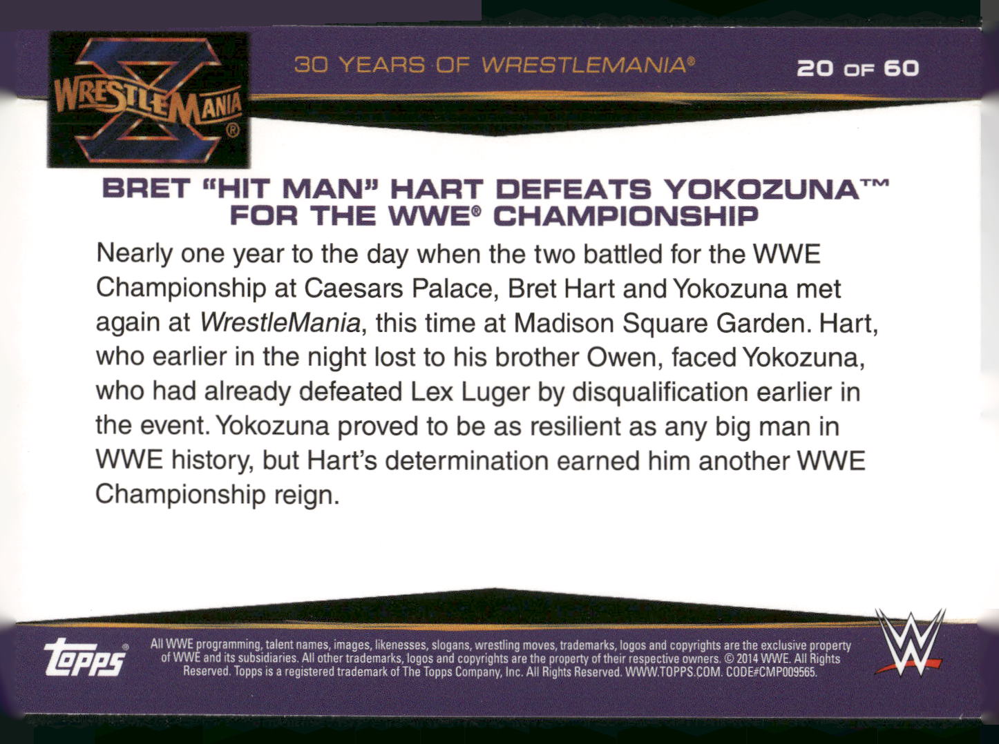 2014 Topps WWE Road to Wrestlemania #20 Bret "Hit Man" Hart Defeats Yokozuna