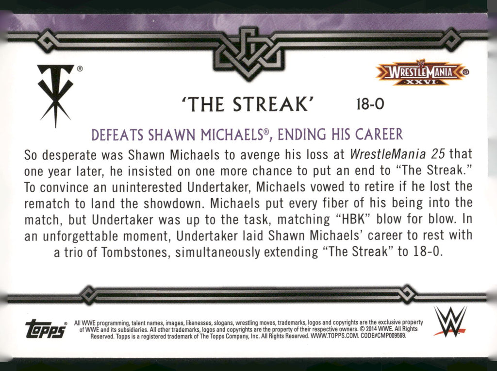 2014 Topps WWE Road to Wrestlemania #18-0 Undertaker Defeats Shawn Michaels