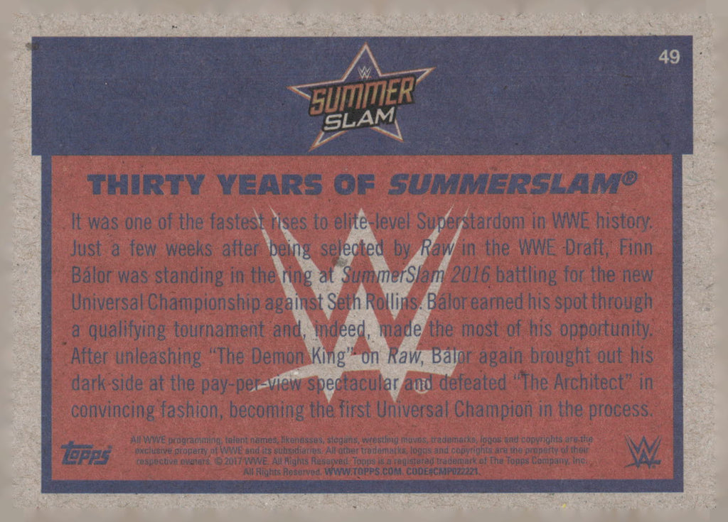 2017 Topps WWE Heritage #49 Finn Bálor Thirty Years of SummerSlam