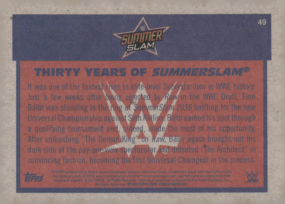2017 Topps WWE Heritage #49 Finn Bálor Thirty Years of SummerSlam
