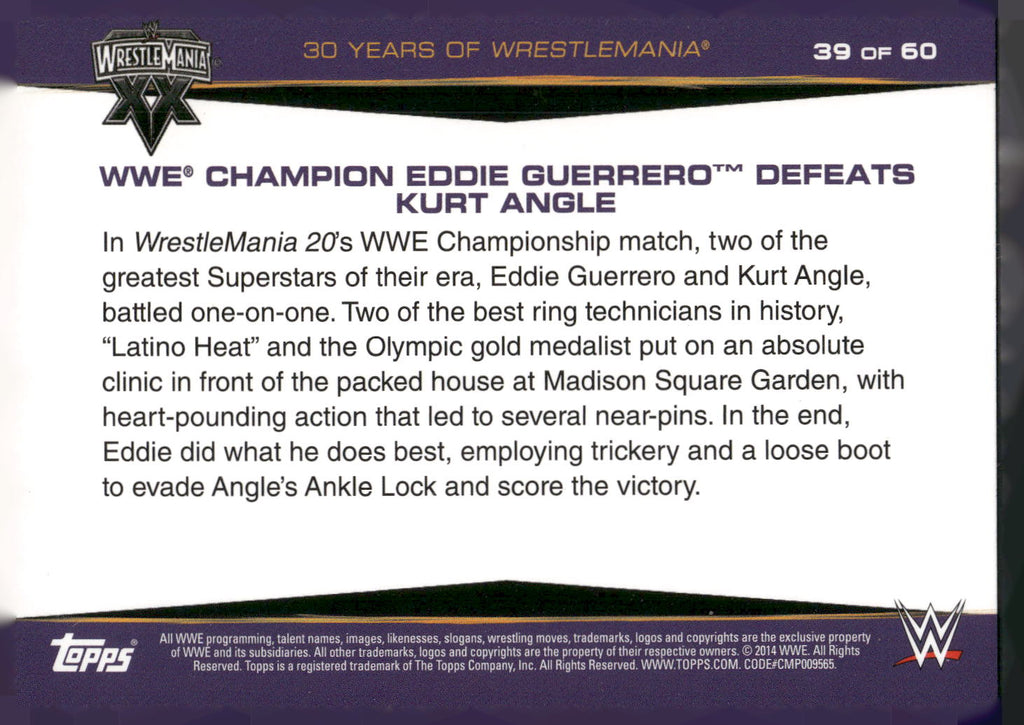 2014 Topps WWE Road to Wrestlemania #39 Eddie Guerrero Defeats Kurt Angle