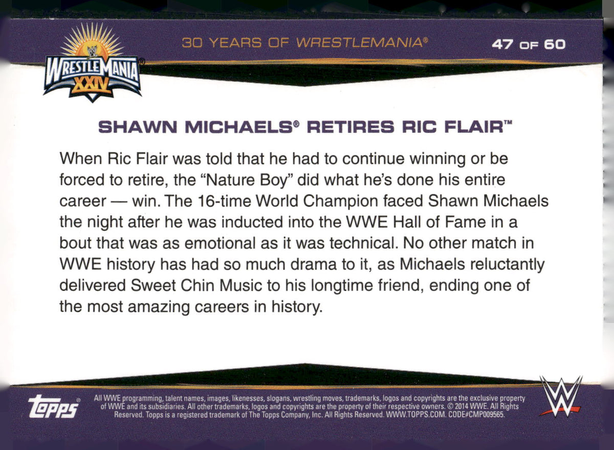2014 Topps WWE Road to Wrestlemania #47 Shawn Michaels Retires Ric Flair