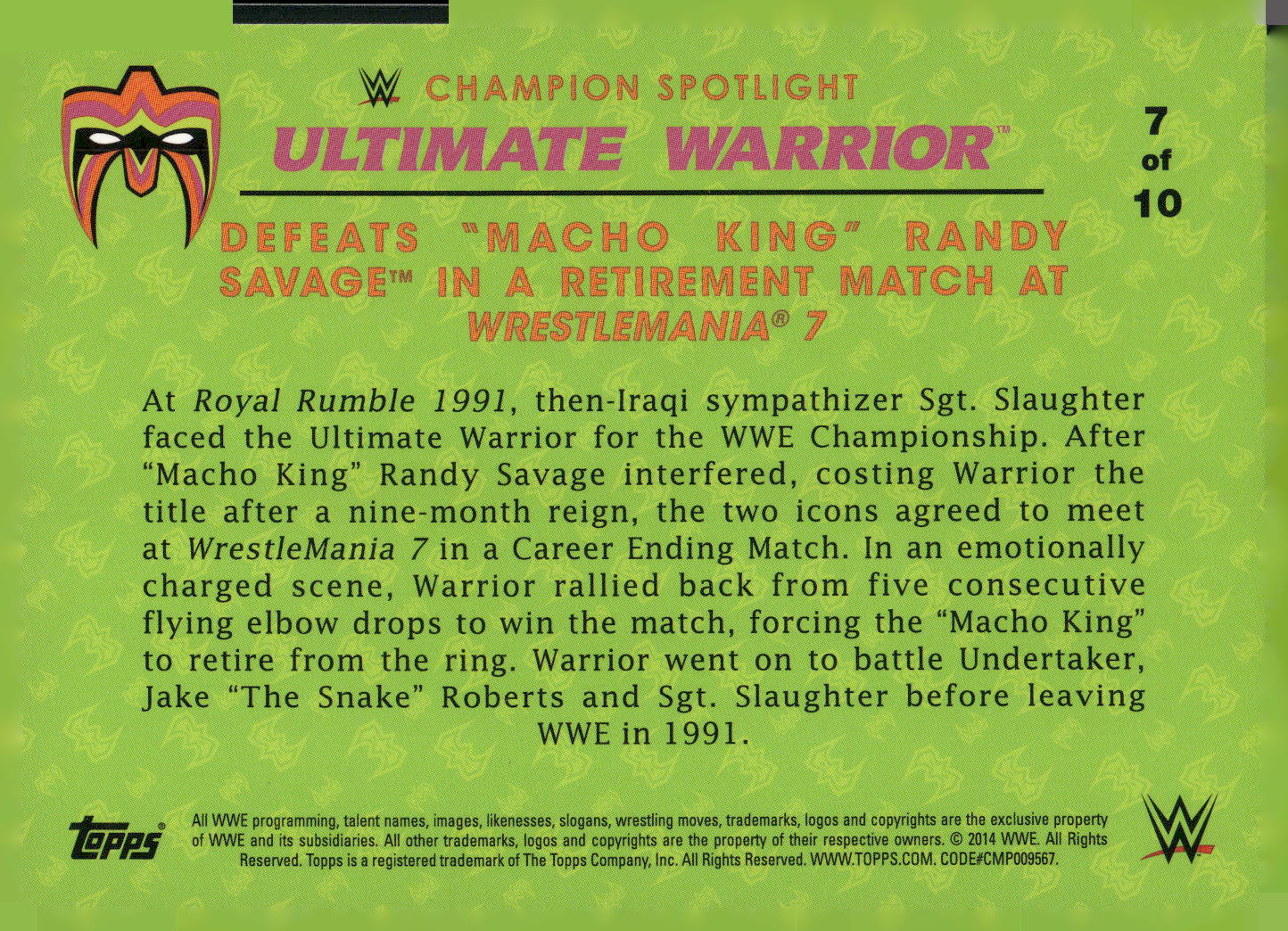 2014 Topps WWE Road to Wrestlemania #7 The Ultimate Warrior