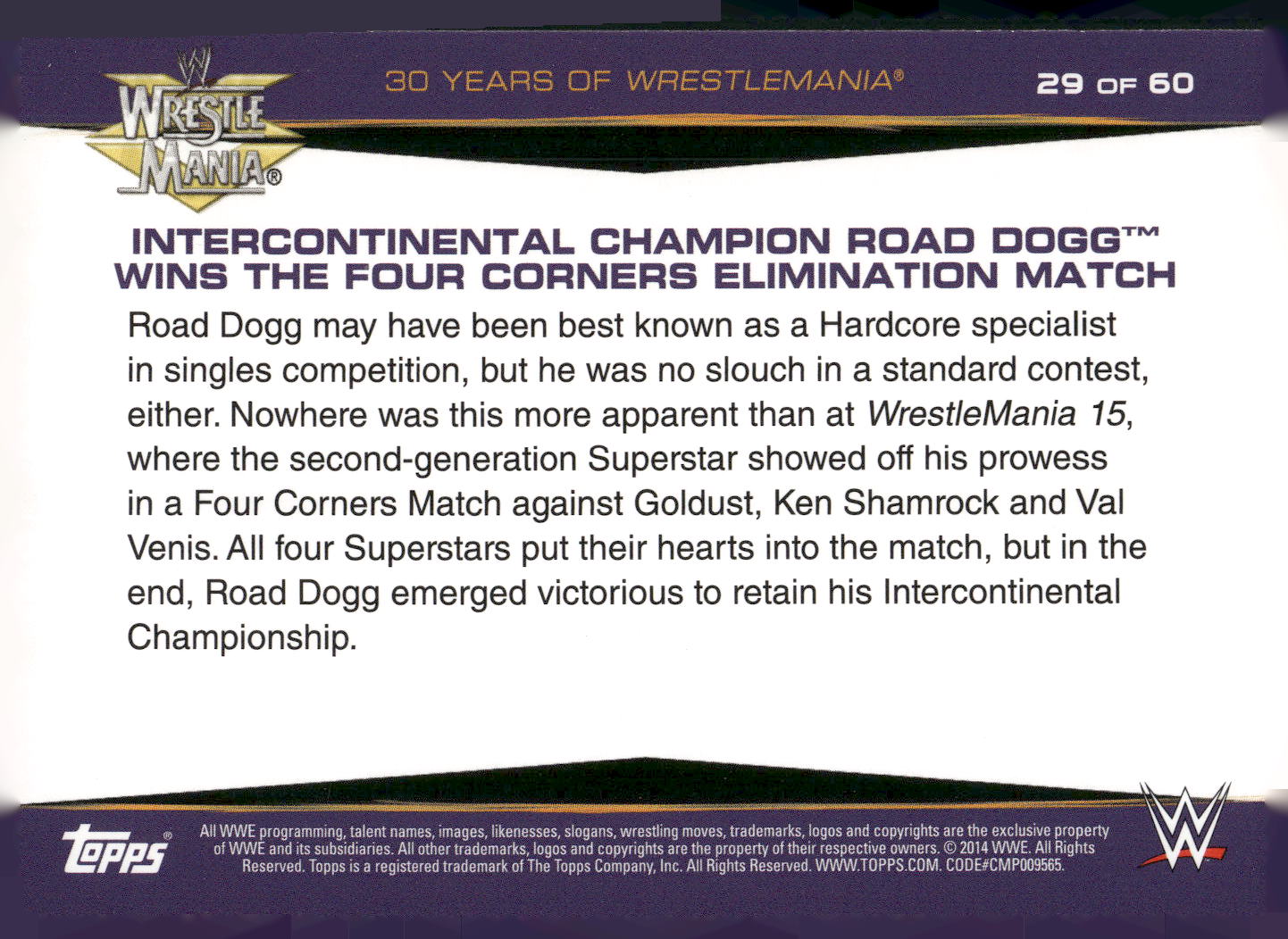 2014 Topps WWE Road to Wrestlemania #29 Intercontinental Champion Road Dogg