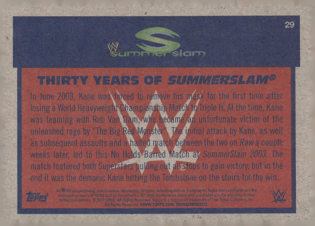 2017 Topps WWE Heritage #29 Kane Thirty Years of SummerSlam