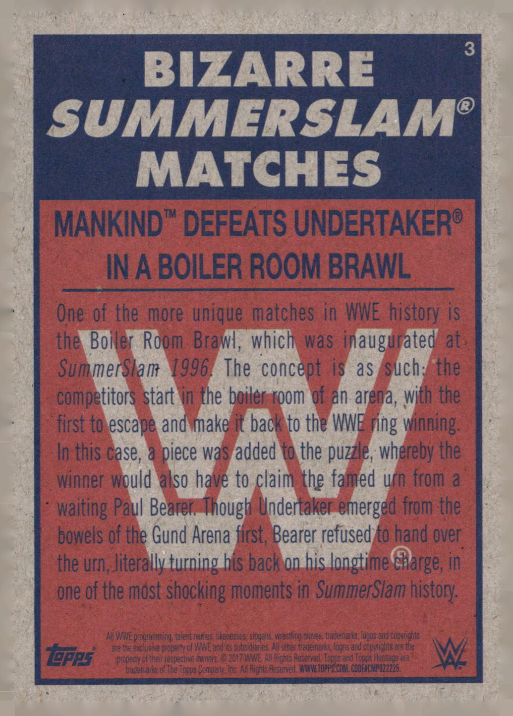 2017 Topps WWE Heritage #3 Mankind Bizarre SummerSlam Matches