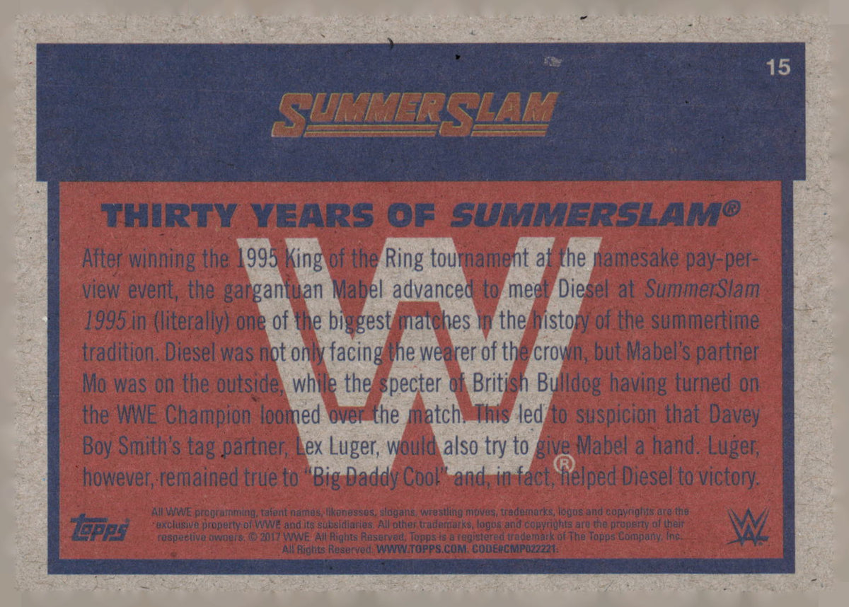 2017 Topps WWE Heritage #15 Diesel Thirty Years of SummerSlam
