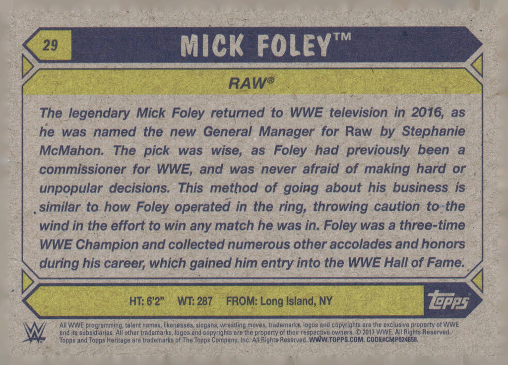 2017 Topps WWE Heritage #29 Mick Foley