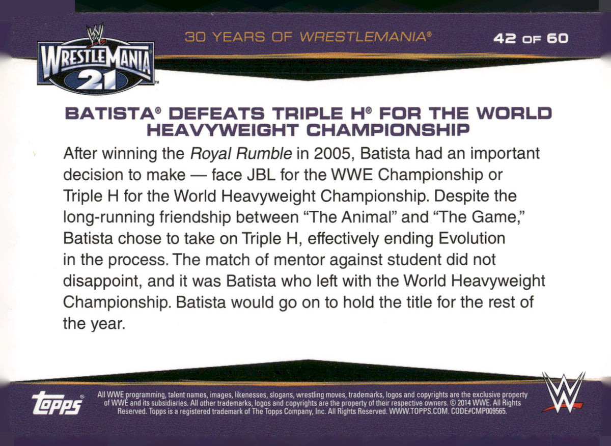 2014 Topps WWE Road to Wrestlemania #42 Batista Defeats Triple H