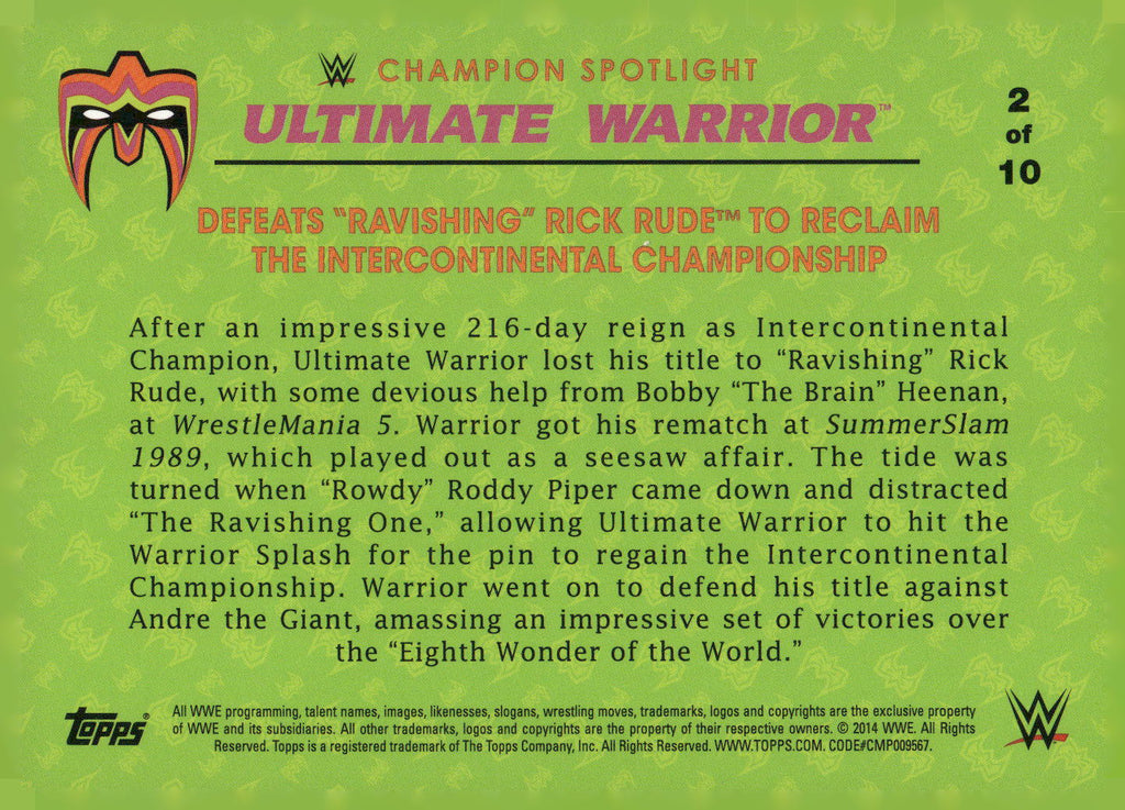 2014 Topps WWE Road to Wrestlemania #2 The Ultimate Warrior