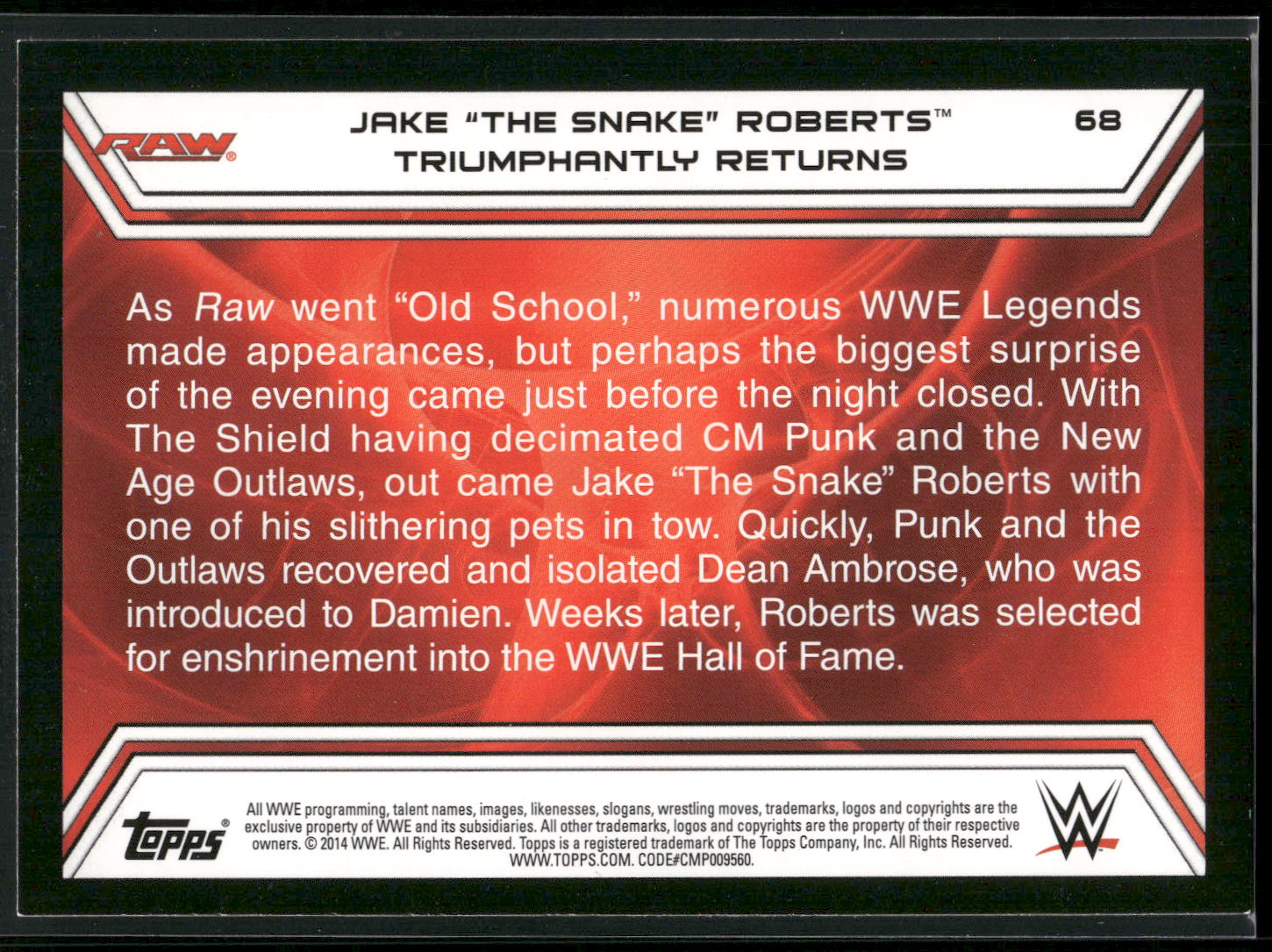 2014 Topps WWE Road to Wrestlemania #68 Jake The Snake Roberts