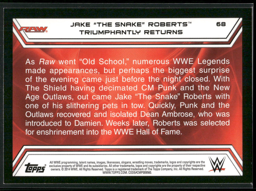 2014 Topps WWE Road to Wrestlemania #68 Jake The Snake Roberts
