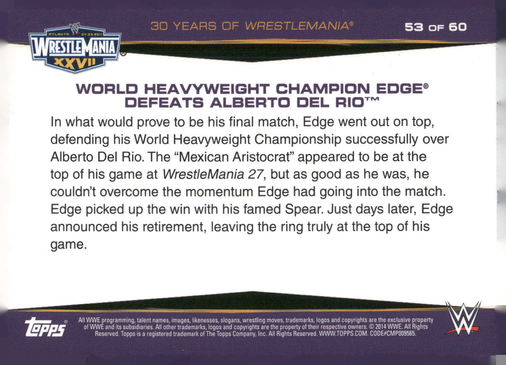 2014 Topps WWE Road to Wrestlemania #53  Edge Defeats Alberto Del Rio